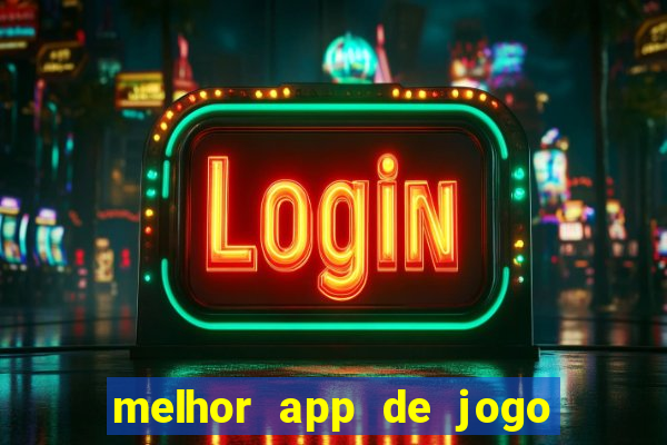 melhor app de jogo para ganhar dinheiro